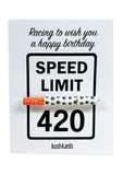 Speed Limit 420 Birthday Card 🏁